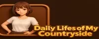 Daily Lifes of my countryside